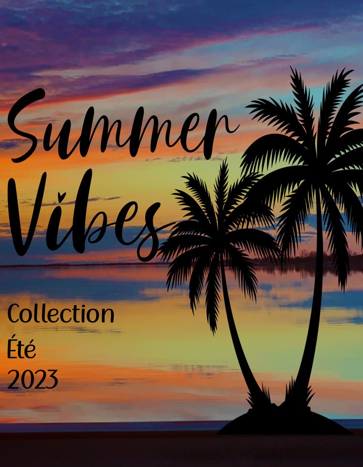 Summer vibes