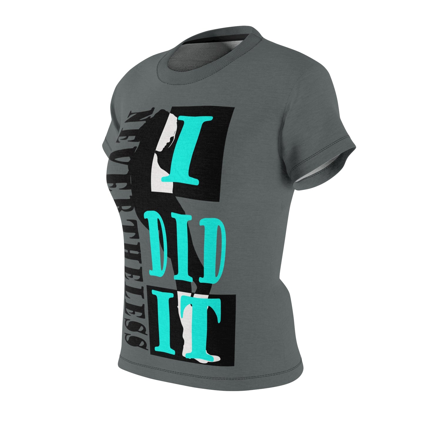Nevertheless I did it T-shirt dark grey