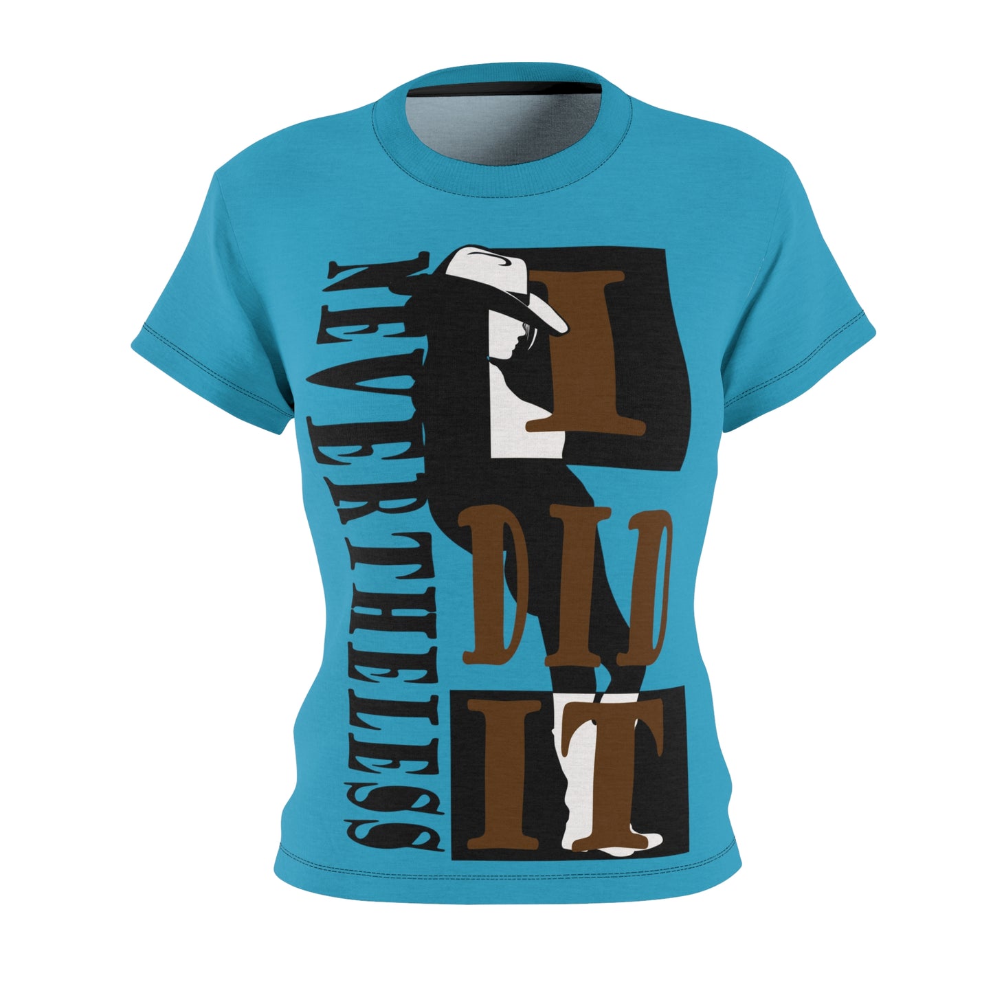 Nevertheless I dit it country light blue T-shirt