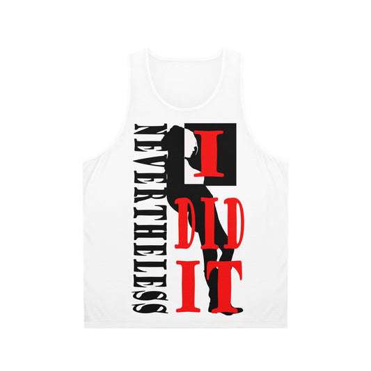 Nevertheless I did it Tank Top